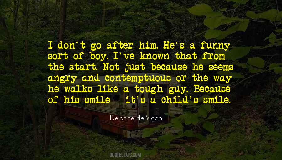 Delphine De Vigan Quotes #1216420