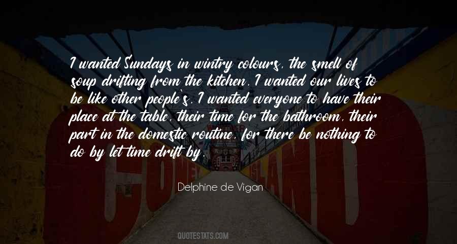 Delphine De Vigan Quotes #451533