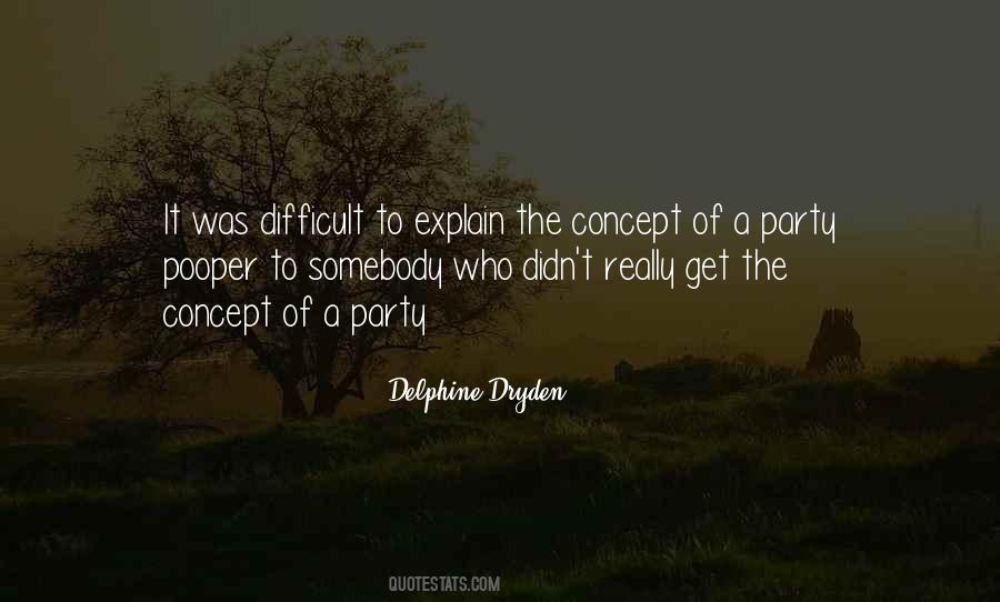 Delphine Dryden Quotes #1098424