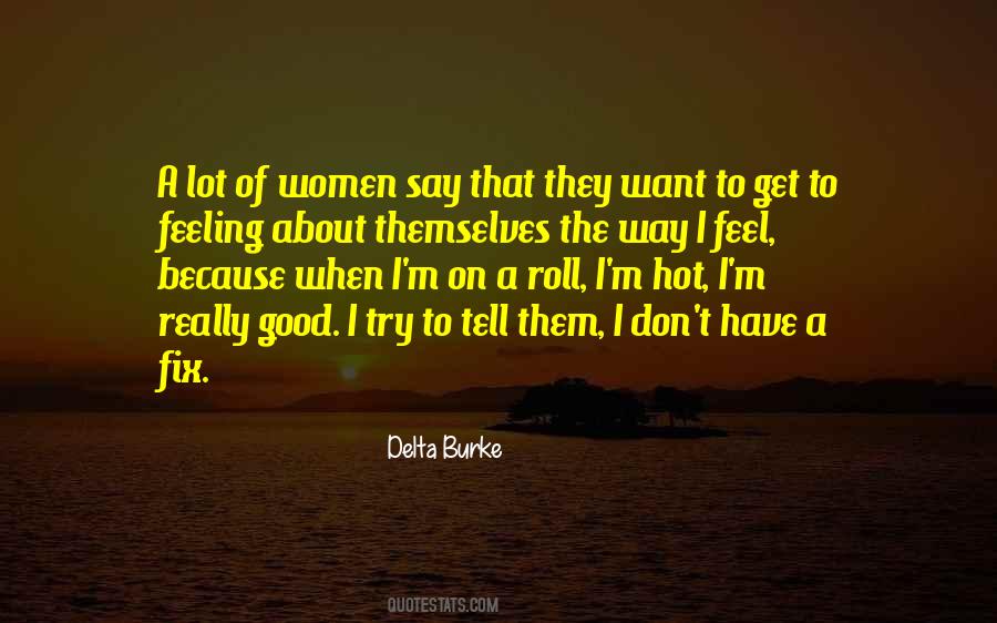 Delta Burke Quotes #467068