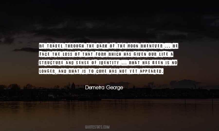 Demetra George Quotes #637686
