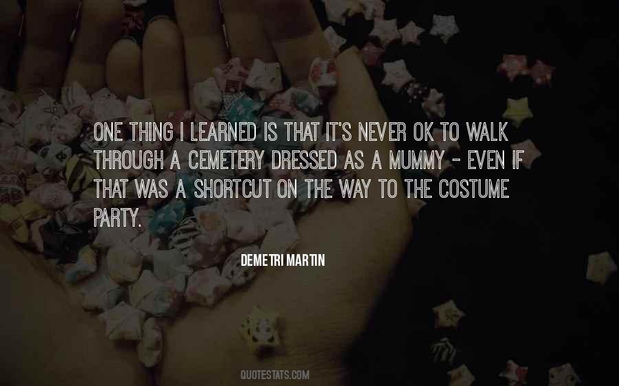 Demetri Martin Quotes #1004197