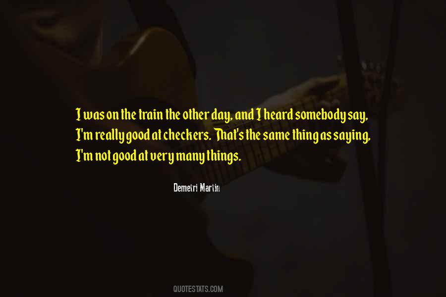 Demetri Martin Quotes #1147646