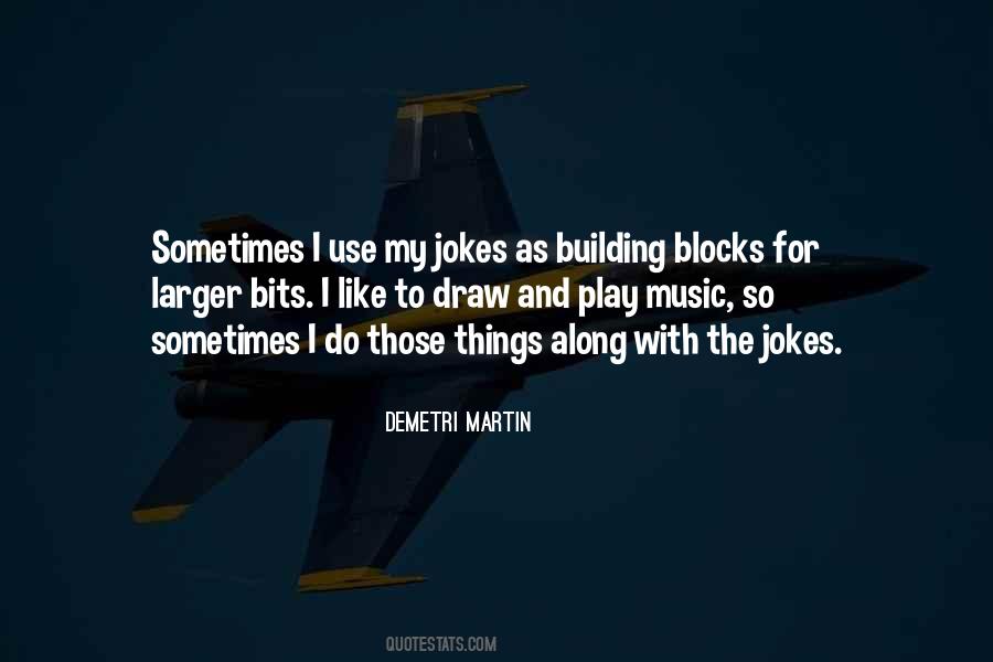Demetri Martin Quotes #1315543