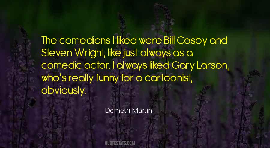 Demetri Martin Quotes #369022