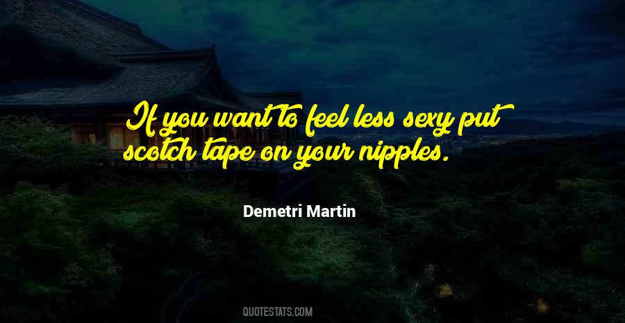 Demetri Martin Quotes #49296