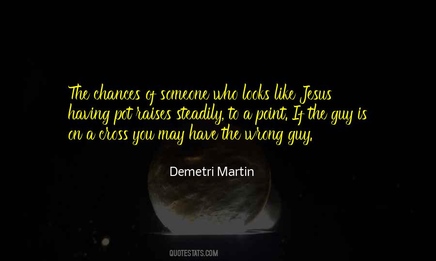Demetri Martin Quotes #615704