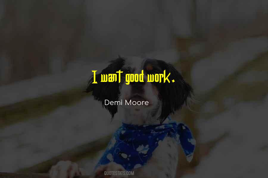 Demi Moore Quotes #1260772