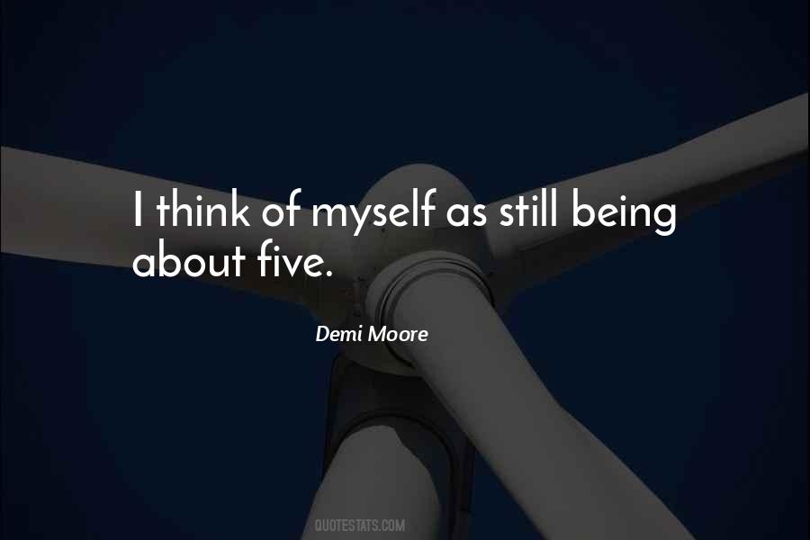 Demi Moore Quotes #417061