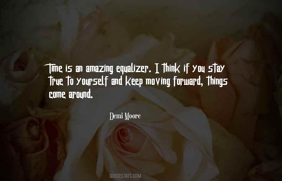 Demi Moore Quotes #455037