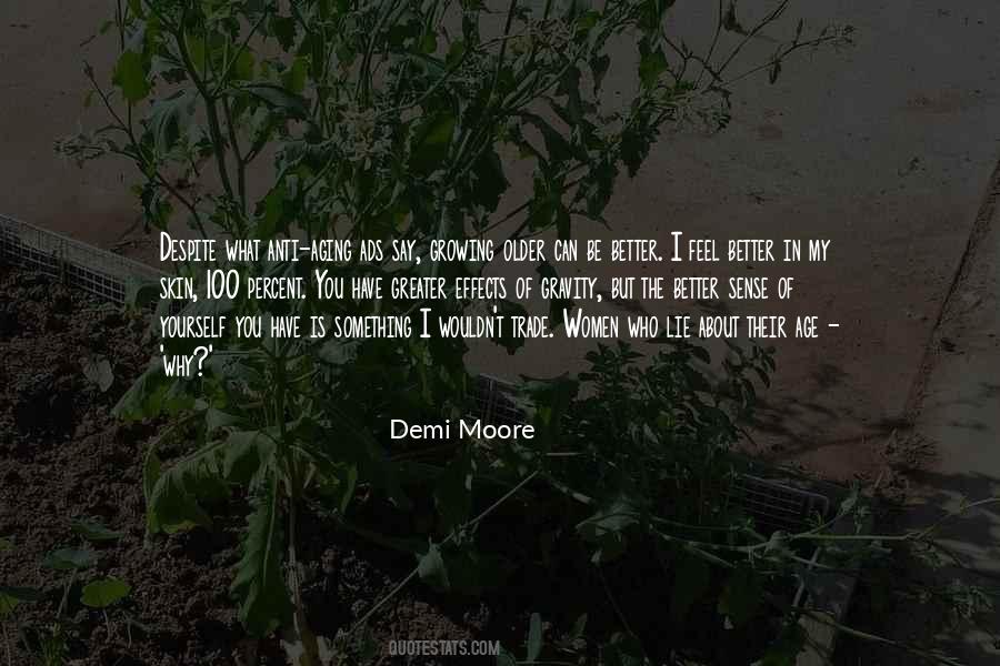 Demi Moore Quotes #459681