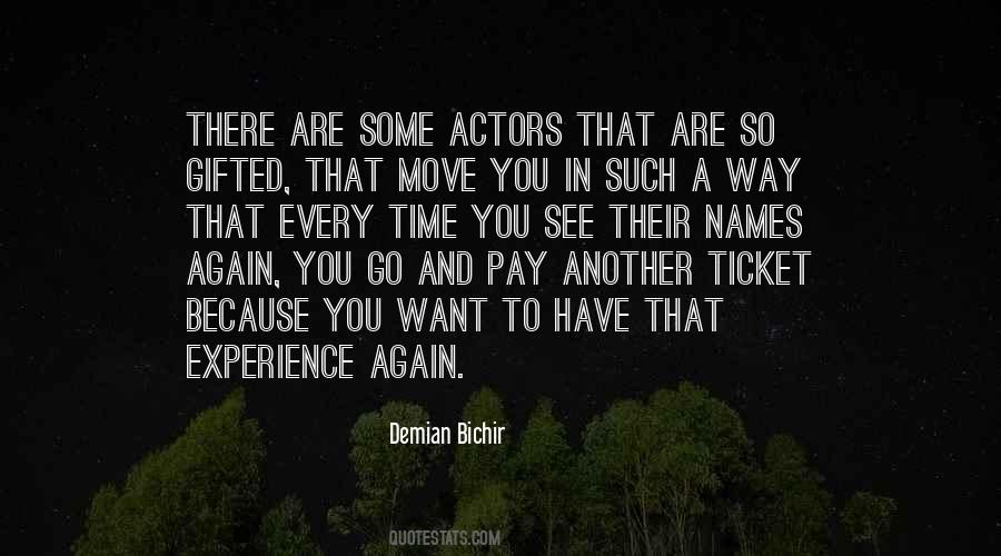 Demian Bichir Quotes #57314