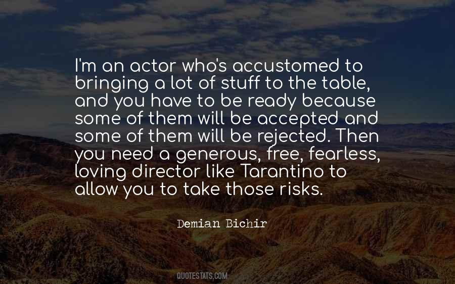 Demian Bichir Quotes #644186