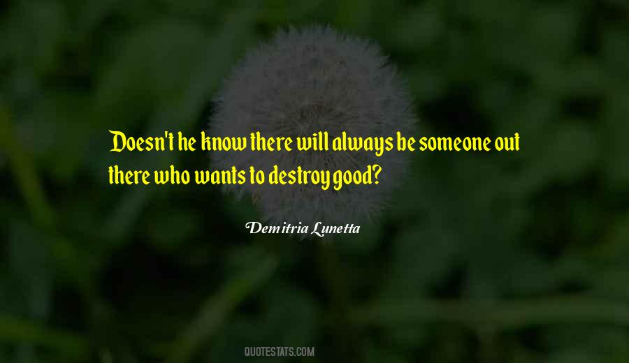 Demitria Lunetta Quotes #401030