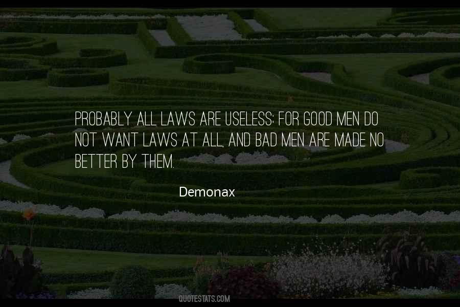 Demonax Quotes #1543811
