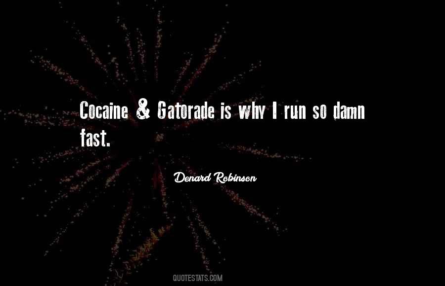 Denard Robinson Quotes #711162