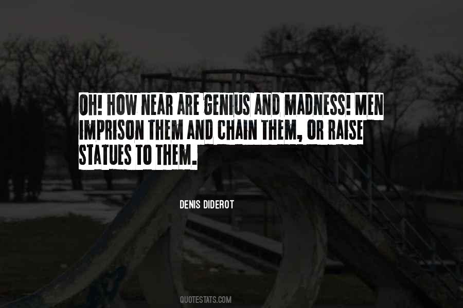 Denis Diderot Quotes #1349242