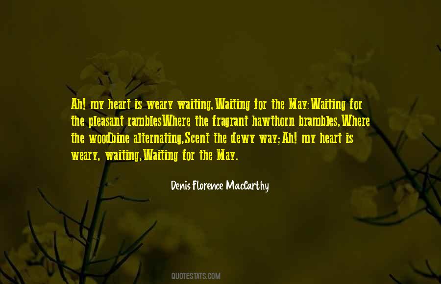 Denis Florence MacCarthy Quotes #1563868