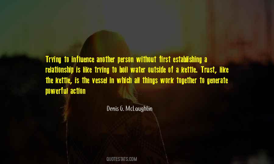 Denis G. McLaughlin Quotes #1609892