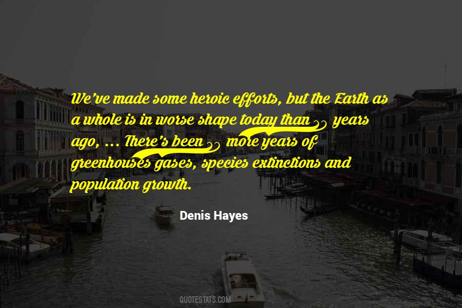 Denis Hayes Quotes #202972