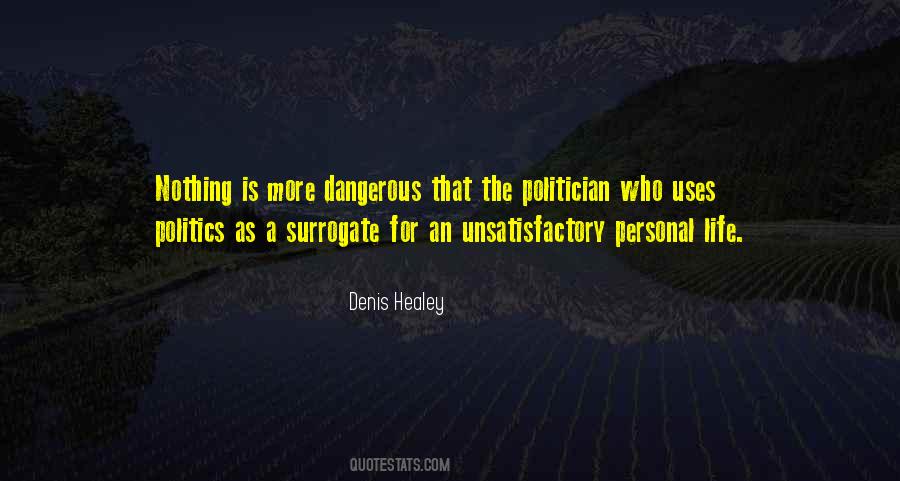 Denis Healey Quotes #599037