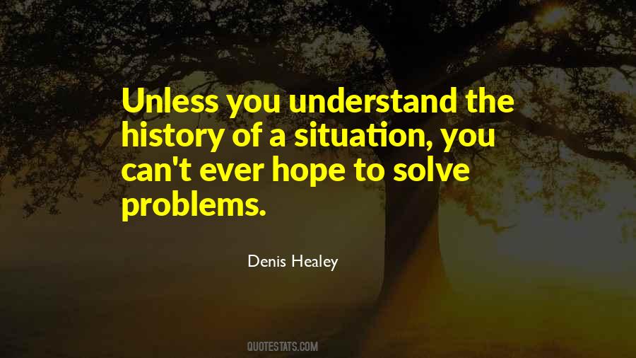 Denis Healey Quotes #659389