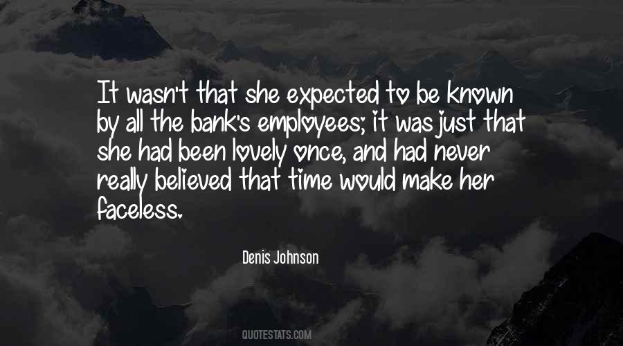 Denis Johnson Quotes #1319007