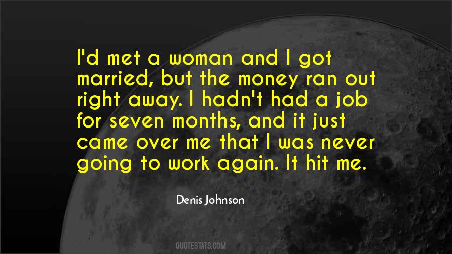 Denis Johnson Quotes #1367786