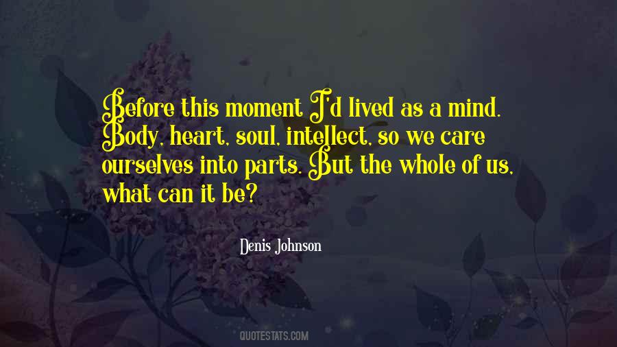 Denis Johnson Quotes #1588356