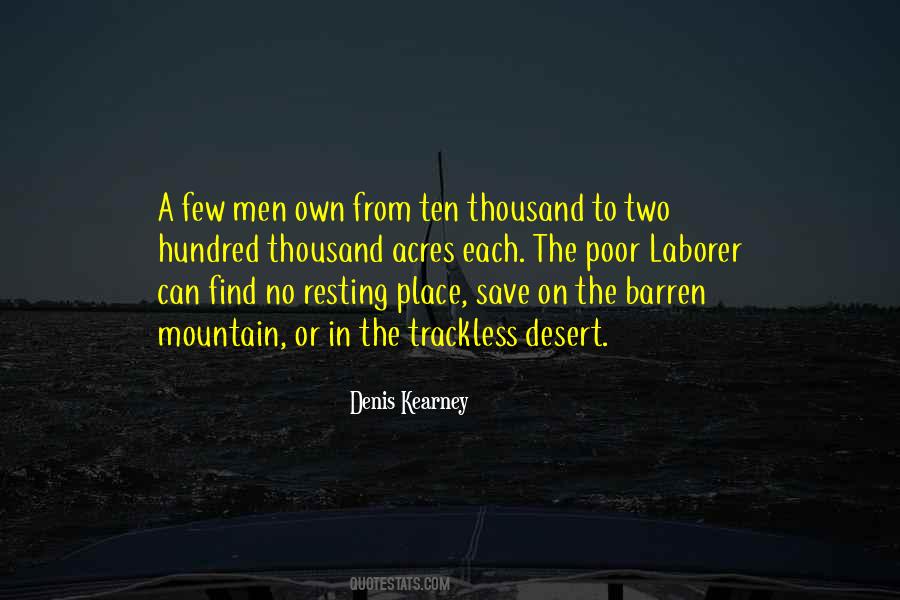 Denis Kearney Quotes #611862