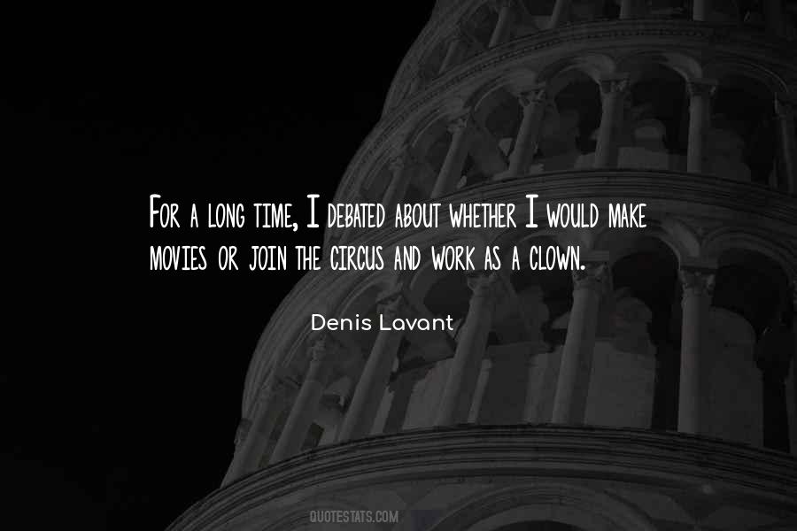 Denis Lavant Quotes #1436438