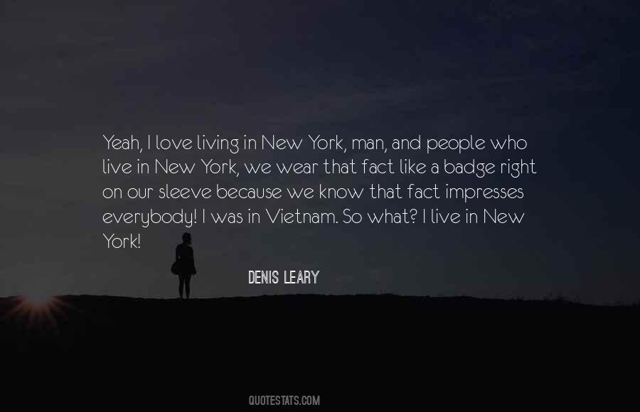 Denis Leary Quotes #25788