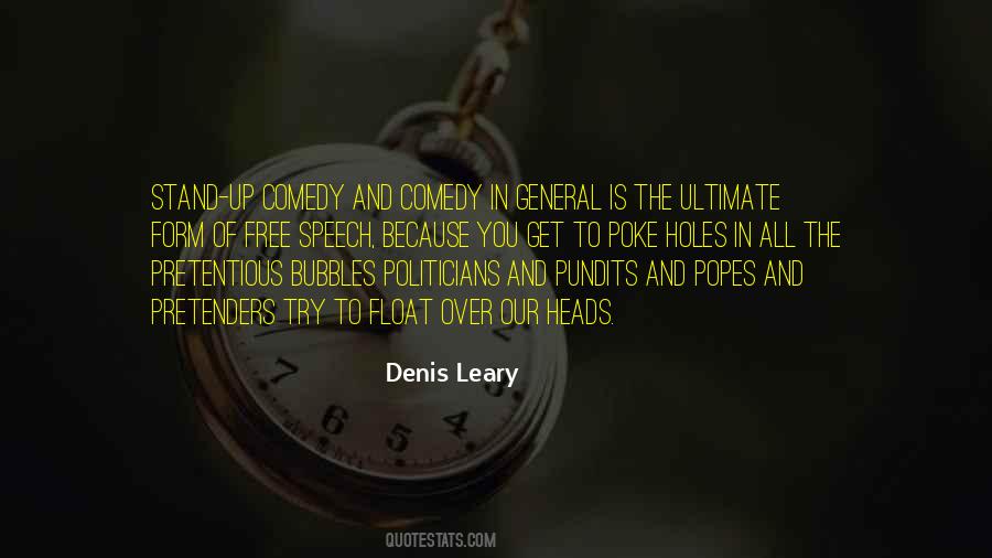 Denis Leary Quotes #26619