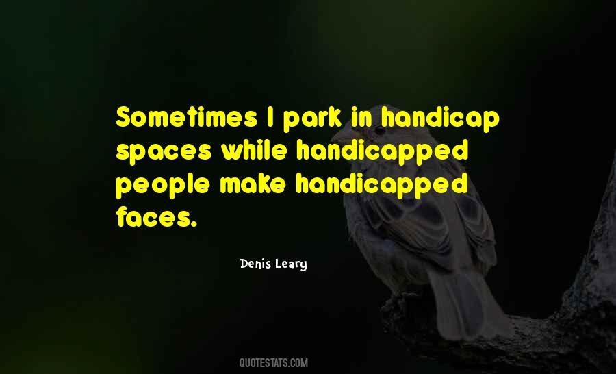 Denis Leary Quotes #453273
