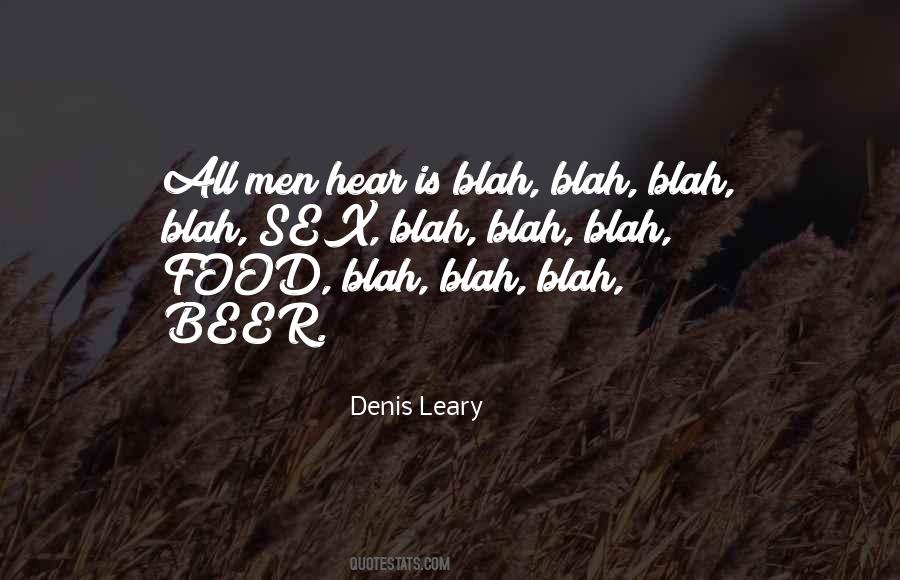 Denis Leary Quotes #540554