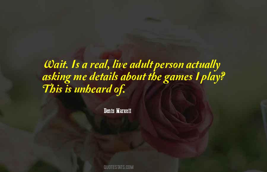 Denis Markell Quotes #332086