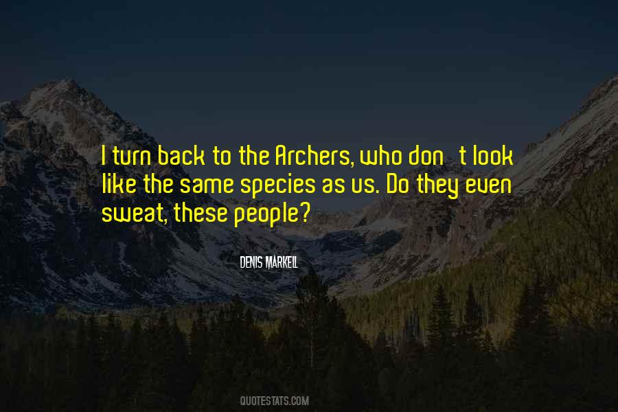 Denis Markell Quotes #356768