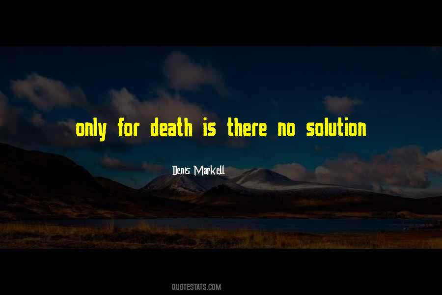 Denis Markell Quotes #452742
