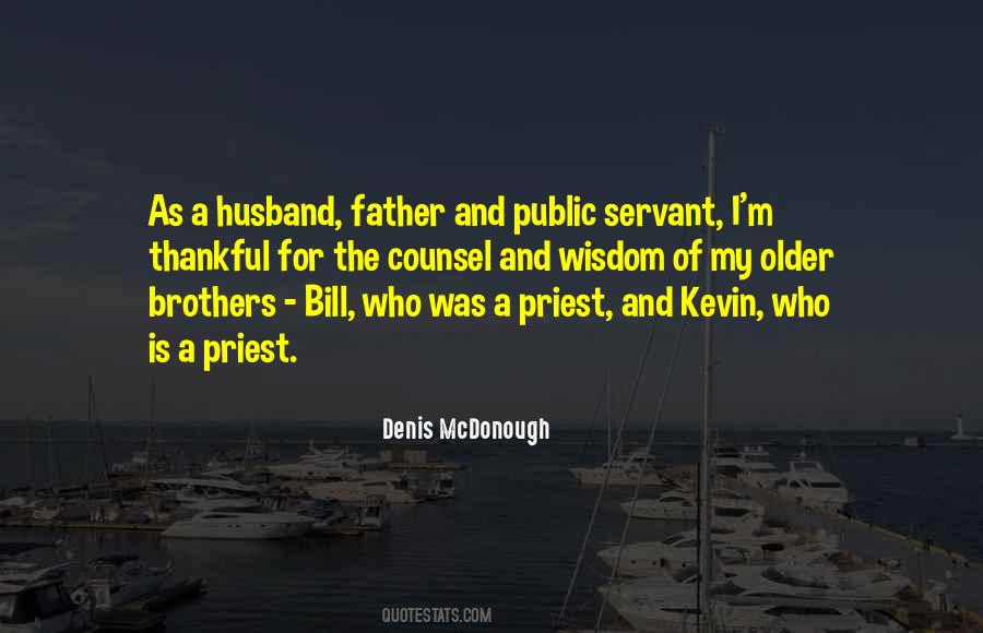 Denis McDonough Quotes #1117359