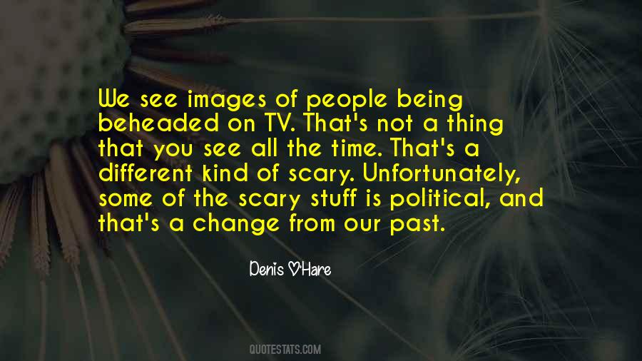 Denis O'Hare Quotes #1743385