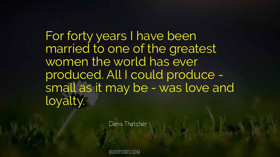 Denis Thatcher Quotes #131503