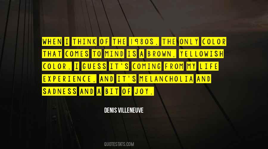 Denis Villeneuve Quotes #411192