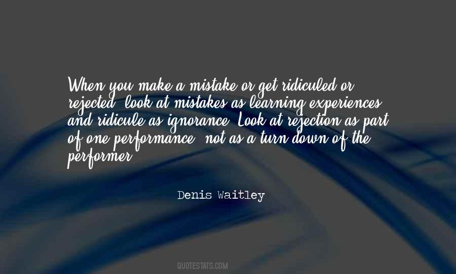 Denis Waitley Quotes #1430282