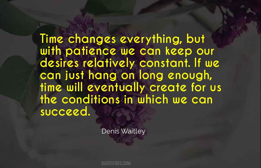 Denis Waitley Quotes #1454867