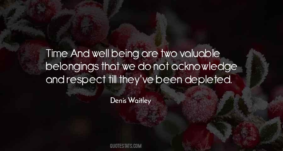 Denis Waitley Quotes #347426