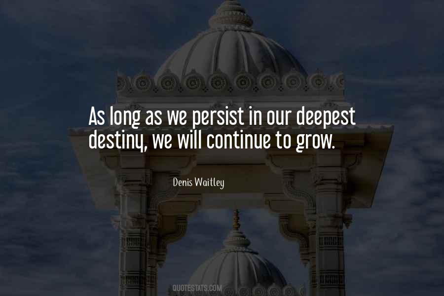 Denis Waitley Quotes #364668