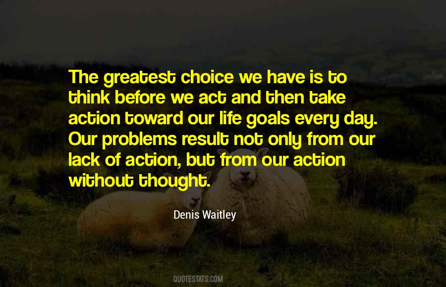 Denis Waitley Quotes #542065