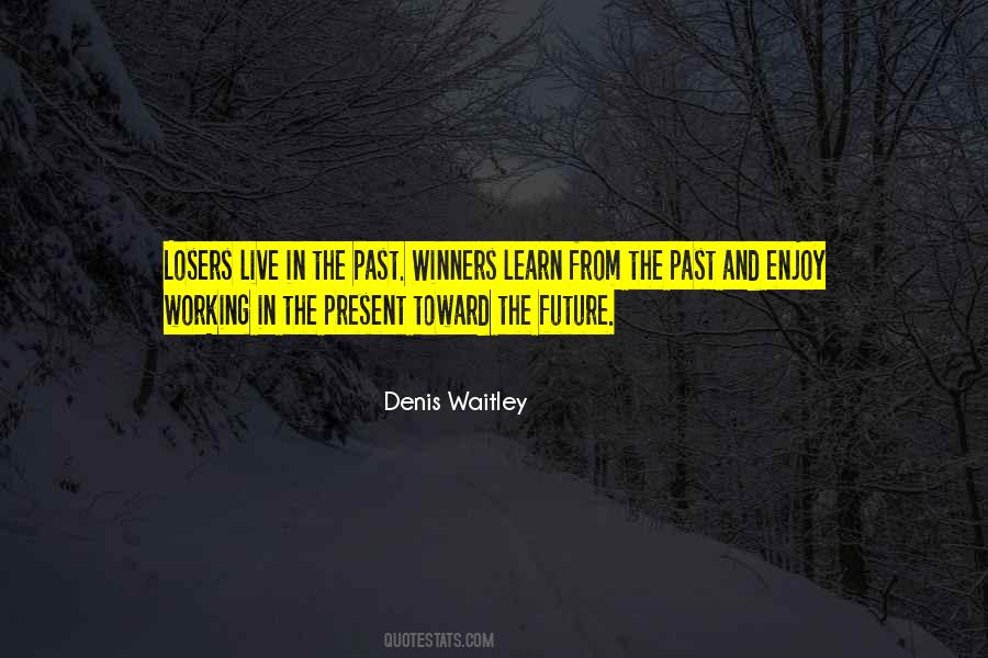 Denis Waitley Quotes #54815