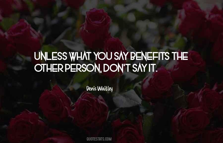 Denis Waitley Quotes #916728