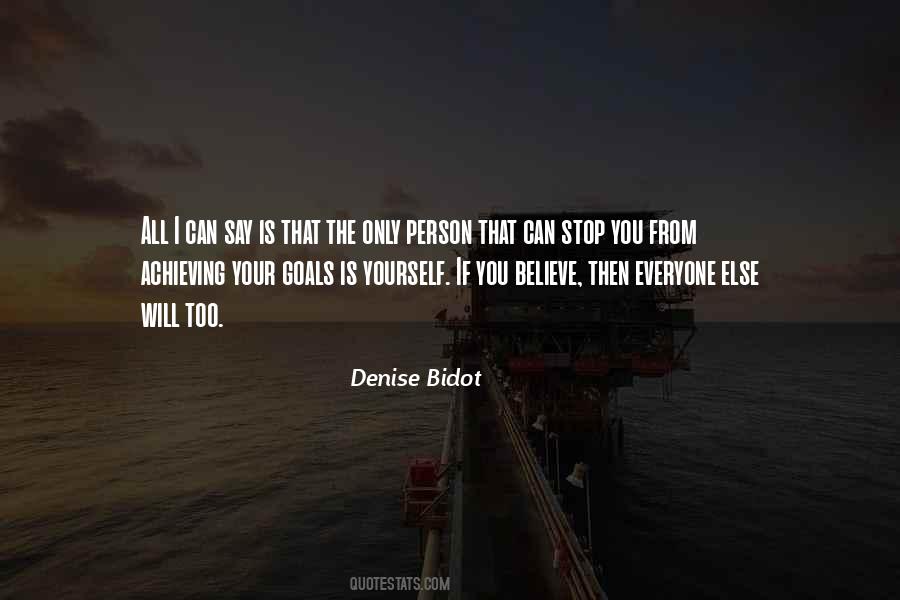 Denise Bidot Quotes #993108